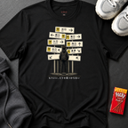 Whatever, You're Never Finding Exit T-Shirt
