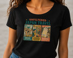 Unfiltered Japan Travel T-Shirt