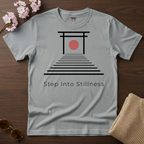 Step into Stillness T-Shirt