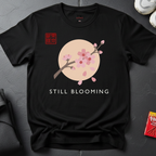 Still Blooming T-Shirt