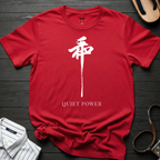Quiet Power T-Shirt