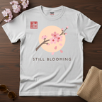 Still Blooming T-Shirt